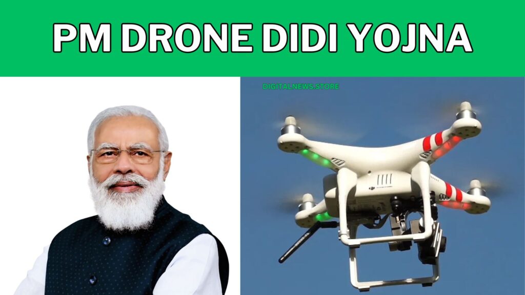 PM Drone Didi Yojana